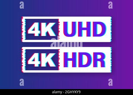 Label Ultra HD 4K. Haute technologie. Icône Glitch. Écran DE télévision LED. Illustration vectorielle. Illustration de Vecteur