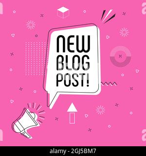 Nouveau blog post bulle vecteur sur fond rose vif. Bulle de la bande dessinée. Explosion de dessins animés. Ballon vocal coloré avec mégaphone. Massages Illustration de Vecteur