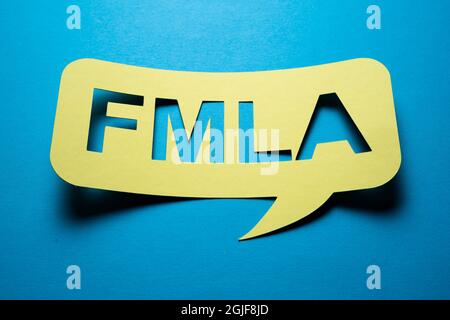 FMLA Loi sur le congé pour raison médicale familiale Discours Bubble Note Banque D'Images
