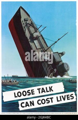 Affiche « Loose Talk CAN coûté des vies » de la Seconde Guerre mondiale, 1942 Banque D'Images