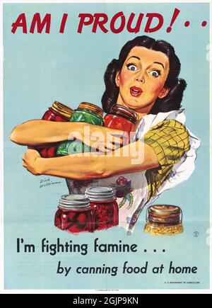 « suis-je fier. Je lutte contre la famine... Par Canning Food at Home, affiche de la fin de la Seconde Guerre mondiale, 1946 Banque D'Images