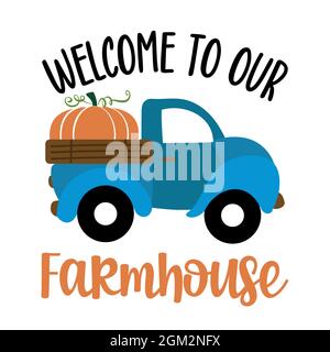 Bienvenue dans notre Farmhouse - Happy Harvest Fall festival design pour les marchés, restaurant, flyer, carte, invitation, autocollant, bannière. hayri mignon dessiné à la main Illustration de Vecteur