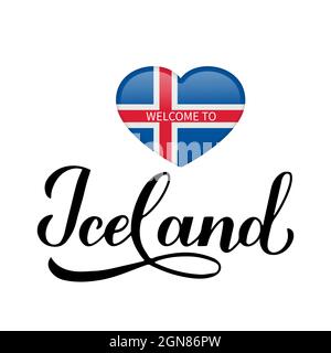 Bienvenue à l'Islande calligraphie lettrage à la main avec drapeau national en forme de coeur isolé sur fond blanc. Modèle vectoriel pour affiche typographique, p Illustration de Vecteur