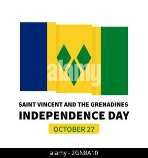 Saint-Vincent-et-les Grenadines - jour de l'indépendance avec drapeau. Fête nationale célébrée le 27 octobre. Modèle vectoriel pour poste typographique Illustration de Vecteur