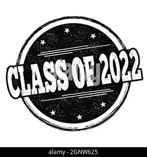 Classe de 2022 tampon de caoutchouc de grunge sur fond blanc, illustration vectorielle Illustration de Vecteur