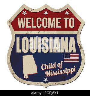 Bienvenue à Louisiane vintage métal rouillé signe sur un fond blanc, vector illustration Illustration de Vecteur