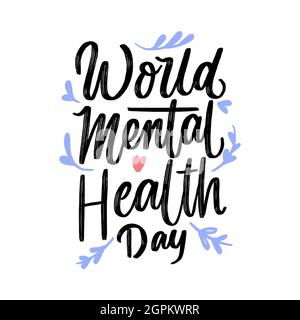 lettrage à la main journée mondiale de la santé mentale Illustration de Vecteur