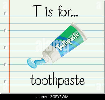 Flashcard lettre T est pour le dentifrice Illustration de Vecteur