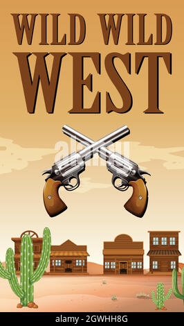 Affiche ouest sauvage avec bâtiments et armes Illustration de Vecteur