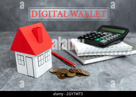 Affichage conceptuel Digital Wallet, mot écrit sur un compte financier qui permet de créer une transaction en ligne création d'un contrat immobilier à vendre, Banque D'Images