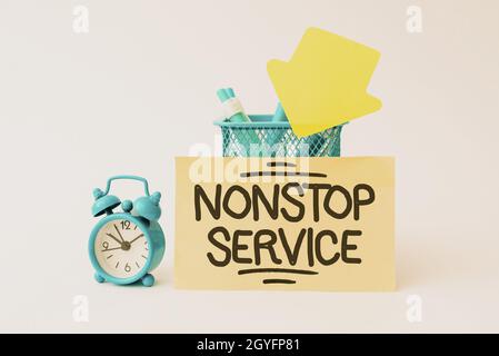 Texte montrant inspiration NonStop Service, Internet concept Service qui est disponible à tout moment et habituellement chaque jour Tidy Workspace Configuration rédaction Desk Banque D'Images