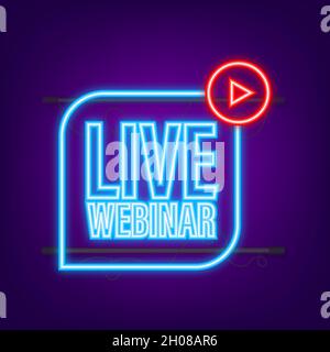 Libellé du webinaire en direct.Illustration néon plat.Illustration vectorielle Illustration de Vecteur