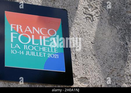 La Rochelle , Aquitaine France - 07 25 2021 : les Francofolies de la Rochelle est un festival de musique annuel fondé en 1985 à la Rochelle France Banque D'Images