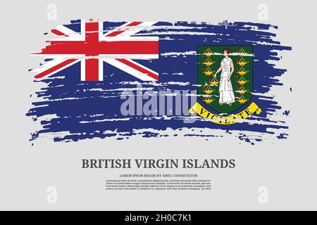 Drapeau des îles Vierges britanniques avec effet de pinceau et affiche de texte d'information, fond vectoriel Illustration de Vecteur