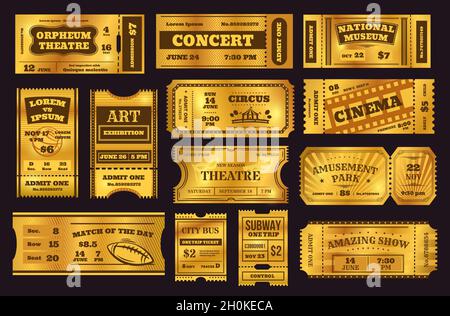 Des billets d'or, des coupons anciens, des billets d'or premium.Coupon d'entrée au cinéma rétro ou au concert, jeu de vecteurs de carte d'invitation au cirque ou au théâtre.Bon d'échange pour l'entrée au musée et au parc d'attractions Illustration de Vecteur