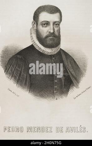 Pedro Menendez de Aviles y Alonso de la Campa (1519-1574).Espagnol marine.Portrait.Illustration de Llanta.Lithographie.Cronica général de España.H Banque D'Images