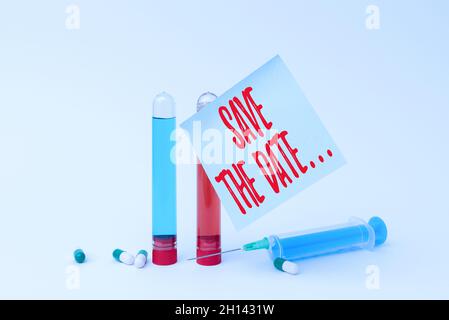 Symbole texte indiquant Enregistrer la date.Mot pour se rappeler des jours ou des heures importants spécifiques en utilisant le calendrier écrire des notes médicales importantes tests de laboratoire Banque D'Images