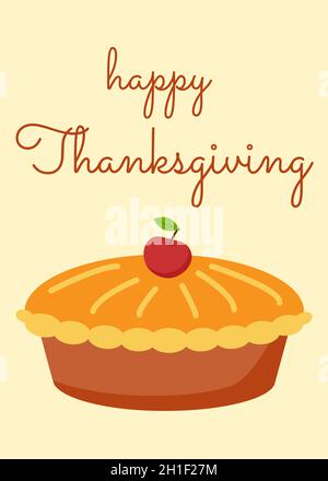Joyeux jour de Thanksgiving, carte positive avec tarte aux pommes et à la citrouille.Carte de vœux, prospectus, bannière, modèle d'affiche.Cuisine vacances nourriture d'automne pour tradi Illustration de Vecteur