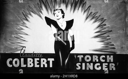 Art d'exposition original pour CLAUDETTE COLBERT au FLAMBEAU CHANTEUR 1933 réalisateurs ALEXANDER HALL et GEORGE SOMNES costume design Travis Banton Paramount Pictures Banque D'Images