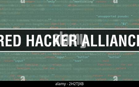 Red Hacker Alliance texte écrit sur le code de programmation résumé technologie de base du développeur de logiciels et de script d'ordinateur.Red Hacker Alliance con Banque D'Images