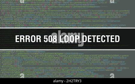 Erreur 508 boucle détectée avec texte de code Java numérique.Erreur 508 boucle détectée et concept de vecteur de codage de logiciel informatique.Script de codage de programmation ja Banque D'Images