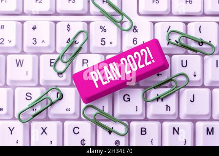 Inspiration montrant le panneau Plan 2022.Photo conceptuelle proposition détaillée réaliser quelque chose l'année prochaine création d'un nouveau programme de traitement de texte Banque D'Images