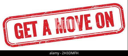 DÉPLACEZ-VOUS SUR le texte sur le timbre rouge grungy vintage rectangle. Banque D'Images