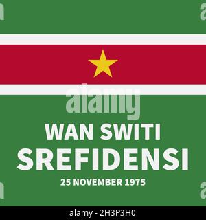 Affiche typographique du Suriname Independence Day en néerlandais.Fête nationale le 25 novembre.Modèle vectoriel pour, bannière, prospectus, carte de vœux, bc Illustration de Vecteur