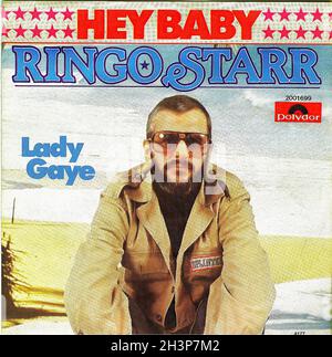 Vintage Vinyl Recording - Starr, Ringo - Hey Baby - D - 1976 Banque D'Images