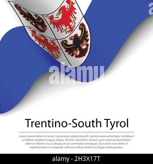 Le drapeau agitant du Trentin-Tyrol du Sud est une région italienne sur fond blanc.Modèle vectoriel de bannière ou de ruban Illustration de Vecteur