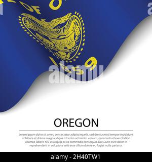 Le drapeau de l'Oregon est un état des États-Unis sur fond blanc.Modèle vectoriel de bannière ou de ruban Illustration de Vecteur