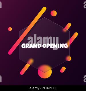 Ouverture officielle.Bannière à bulles de discours avec texte d'ouverture Grand.Style Glassmorphisme.Pour les affaires, le marketing et la publicité.Vecteur sur backgrou isolé Illustration de Vecteur