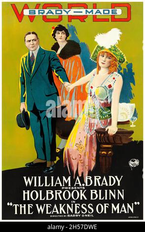 The faiblesse of Man (World film Corporation, 1916) William A Brady - affiche ancienne et ancienne du film.« Brady-Made World » Banque D'Images