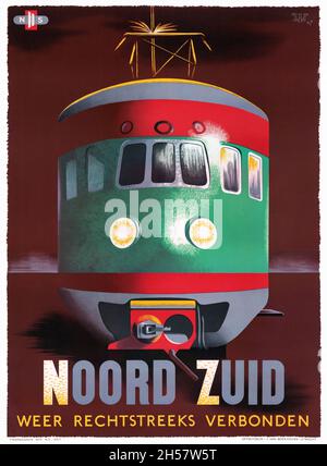 Noord Zuid weer rechtstreeks verbonden de Fedde Weidema (1915-2000).Affiche ancienne restaurée publiée en 1947 aux pays-Bas. Banque D'Images