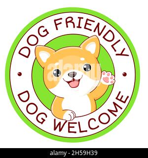 Étiquette vectorielle acceptant les animaux.Timbre ou autocollant avec texte adapté aux chiens.Kawaii shiba inu chiot à l'intérieur du cercle.Clinique VET, étiquette de magasin, autocollant.Inscription Illustration de Vecteur