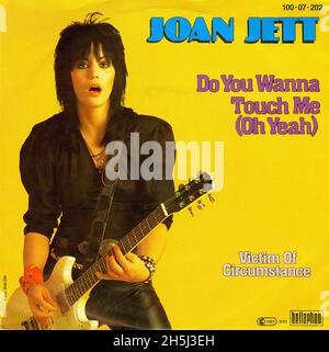 Couverture de disque unique vintage - Jett, Joan - Do You Wanna Touch Me - D - 1982 Banque D'Images