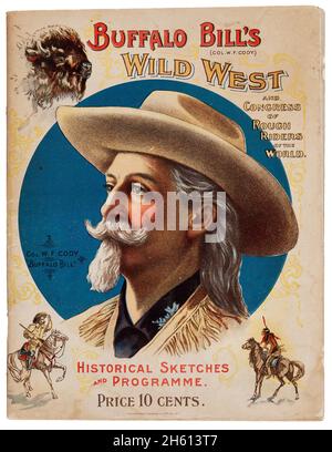 William F. 'Buffalo Bill' Cody's Wild West - Programme officiel de la saison 1899 Banque D'Images