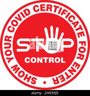 STOP Sticker pour le contrôle du code QR du certificat Covid-19 du coronavirus.Signe vectoriel. Illustration de Vecteur