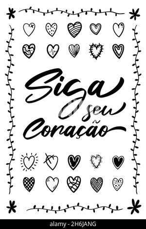 Vecteur de lettrage décoratif en portugais brésilien.Traduction - Suivez votre coeur Illustration de Vecteur