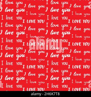 Motif sans couture avec différents types d'inscription Je t'aime.Phrases blanches en rouge.Lettrage dessiné à la main.Imprimé romantique pour mariage ou Saint-Valentin Illustration de Vecteur