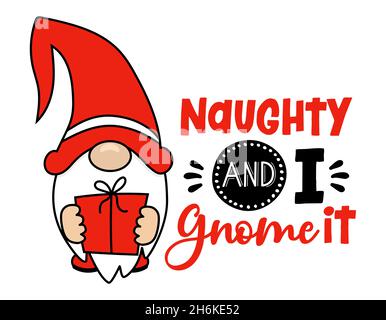 Naughty et je le gnome (je le sais) - adorables personnages de Noël avec un drôle de pun.Ensemble de doodle dessiné à la main pour enfants.Bon pour le textile, la pépinière, le papier peint, cl Illustration de Vecteur
