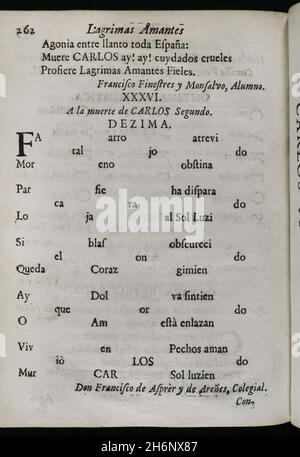 Histoire de l'Espagne.Décima à la mort du roi Charles II par Francisco de Asper y de Arenes.Larmes d'Amour, versées par l'éminente ville de Barcelone... dans les magnifiques rituels de deuil consacrés à la mémoire bien-aimée et vénérée de son roi et Seigneur décédé, don Carlos II…('Lagrimas amantes de la excelentissima ciudad de Barcelona, con que agradecida a las reales finezas y benevos, demuestra su amor y su dolor, en las magnifilas exequias que celeó a las amadas y venerables memorias de su difunto Rey y Señor, D. Carlos II').Par Josep Rocaberti.Edition à Barcelone, dans l'impression de Juan Banque D'Images