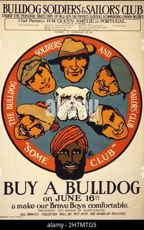 Acheter un bouledogue le 16 juin et faire nos braves garçons plus confortable. Des soldats, marins et Bulldog' Club 1915 la propagande britannique Banque D'Images