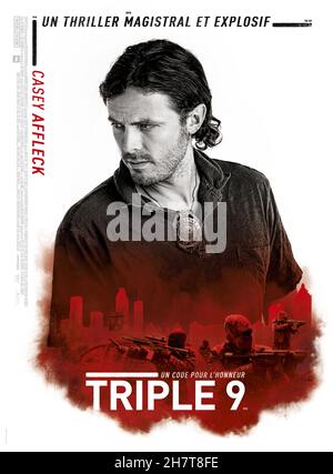 DATE DE SORTIE: 26 février 2016 TITRE: Triple 9 STUDIO: Open Road films RÉALISATEUR: John Hillcoat COMPLOT: Une bande de criminels et de flics corrompus planifient le meurtre d'un policier afin de retirer leur plus grand heist encore de l'autre côté de la ville, VEDETTE: Casey Affleck, Chiwetel Ejiofor, Anthony Mackie.(Image de crédit : © Open Road films/Entertainment Pictures) Banque D'Images