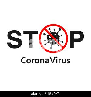 Signe attention coronavirus. Arrêter le coronavirus. Éclosion de coronavirus. Illustration de Vecteur
