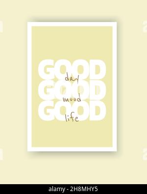 Bonne Journee Bonne Humeur Bonne Vie Vecteur Affiche Bleue Minimaliste Citations Motivationnelles Et Inspirantes Pensees Positives Affirmations Image Vectorielle Stock Alamy