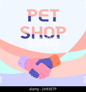 Inspiration montrant l'enseigne PET Shop.Idée d'affaires Commerce de détail qui vend différents types d'animaux au public dessin dans poignée de main Banque D'Images