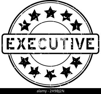 Grunge mot exécutif noir avec l'icône en forme d'étoile cachet de caoutchouc rond sur fond blanc Illustration de Vecteur