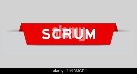 Étiquette rouge insérée avec le mot Scrum sur fond gris Illustration de Vecteur