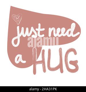 Il vous suffit d'utiliser la typographie de votre hug.Lettrage vectoriel dessiné à la main.Coeur effet craie, cartes, imprimé amour motivation Illustration de Vecteur